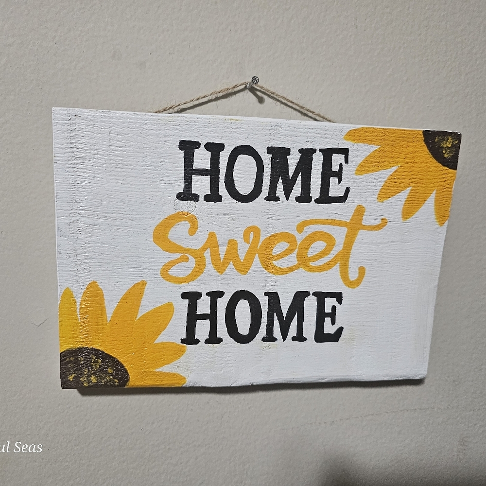Handmade home sign